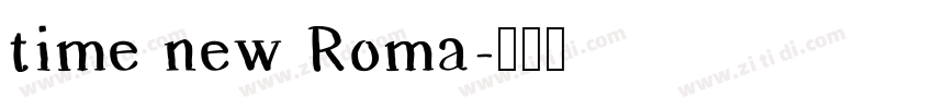 time new Roma字体转换